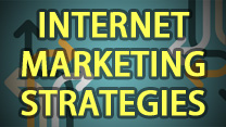 Internet Marketing  Strategies